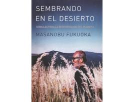 Livro Sembrando En El Desierto de Masanobu Fukuoka (Español)