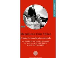 Livro Crónica De Una Disputa Anunciada de Cruz Yábar Magdalena (Espanhol)