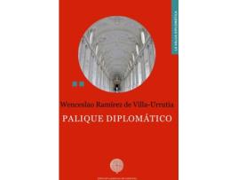 Livro Palique Diplomático de Ramírez De Villa-Urrutia Wenceslao (Espanhol)