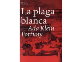 Livro La Plaga Blanca de Ada Klein Fortuny (Catalão)