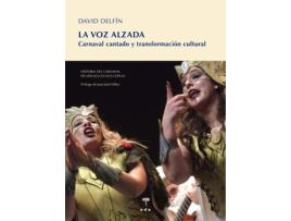 Livro La Voz Alzada de David Cáceres Delfín (Espanhol)