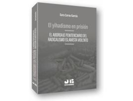 Livro El Yihadismo En Prisión de Sara Carou García (Espanhol)