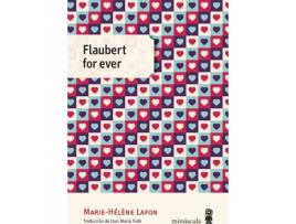 Livro Flaubert For Ever de Marie-Hélène Lafon (Espanhol)