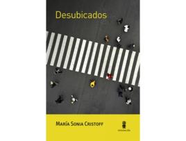 Livro Desubicados de María Sonia Cristoff (Espanhol) 