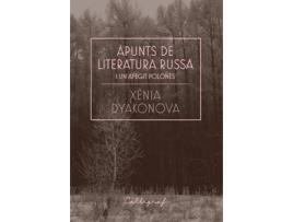 Livro Apunts De Literatura Russa I Un Afegit Polonès de Xènia Dyakonova (Catalão)