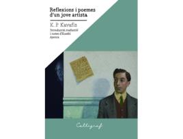 Livro Reflexions I Poemes D'Un Jove Artista de Konstandinos P. Kavafis (Catalão) 