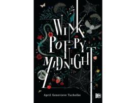 Livro Wink, Poppy, Midnight de April Genevieve Tucholke (Espanhol)