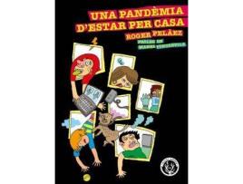 Livro Una Pandèmia D'Estar Per Casa de Roger Pelàez Vinyes (Catalão)