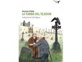 Livro La Tumba Del Tejedor de Seumas OKelly (Espanhol)