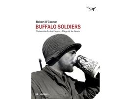 Livro Buffalo Soldiers de Robert O'Connor (Espanhol)