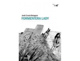 Livro Formentera Lady de Jordi Cussà (Espanhol)