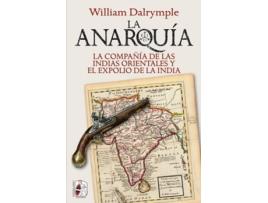 Livro La Anarquía de William Dalrymple (Espanhol)