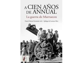 Livro A Cien Años De Annual de Juan Carlos Pereira Castañares (Espanhol)