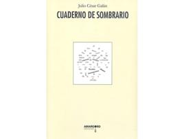 Livro Cuaderno De Sombrario de Julio Cesar Galan (Espanhol)