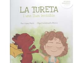 Livro La Tureta I Una Llum Invisible de Cristina Benajes I Capell (Catalão)