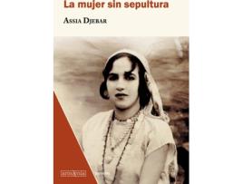 Livro La Mujer Sin Sepultura de Assia Djebar (Espanhol)
