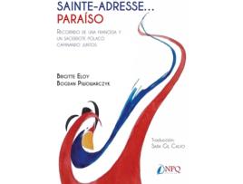 Livro Sainte-Adresse... Paraíso de Brigitte Eloy (Espanhol)