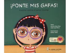 Livro ¡Ponte Mis Gafas! de Aurora Soto Díaz (Espanhol)