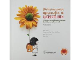 Livro Historias Para Aprender A Quererte Bien. Volumen I de José Losa Pérez (Espanhol)