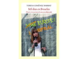 Livro Mil Días En Bruselas de Teresa Giménez Barbat (Espanhol)  