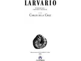 Livro Larvario de De La Cruz Carlos (Espanhol)