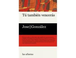 Livro Tú También Vencerás de González Jose (Espanhol)    