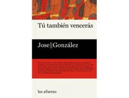 Livro Tú También Vencerás de González Jose (Espanhol)