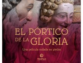 Livro El Pórtico De La Gloria de Jose Luis Teofilo Ramón Yzquierdo Peiró Denís E.F. (Espanhol)