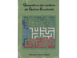 Livro Geopolítica Del Conflicto De Guinea Ecuatorial de Edjanga Jones Ndjoli (Espanhol) 