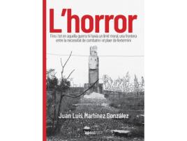 Livro LHorror de Juan Luis Martínez González (Catalão)