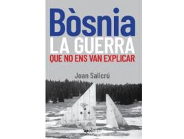 Livro Bòsnia, La Guerra Que No Ens Van Explicar de Joan Salicrú (Catalão)