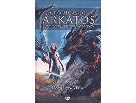 Livro Crónicas De Árkatos de Daniel Rodríguez Vega (Espanhol)