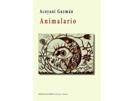 Livro Animalario de Acoyani Guzman Barcena (Espanhol)