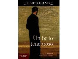 Livro Un Bello Tenebroso de Julien Gracq (Espanhol)