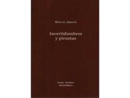 Livro Incertidumbres Y Piruetas de Manuel Arranz (Espanhol)