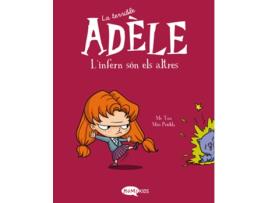 Livro La Terrible Adèle Vol.2 L'Enfer, C'Est Les Autres de Mr Tan (Catalão)