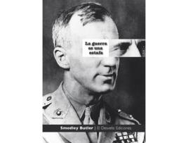 Livro La Guerra Es Una Estafa de Smedley Darlington Butler (Espanhol)