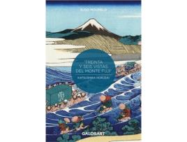 Livro 36 Vistas Del Monte Fuji Por Hokusai Y Hiroshige de Mourelo Suso (Espanhol)