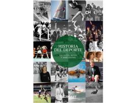 Livro Historia Del Deporte (Ne) de Galobart Rafael (Espanhol)