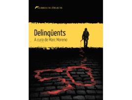 Livro Delinqüents de Vários Autores (Catalão)