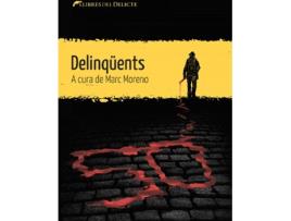 Livro Delinqüents de Vários Autores (Catalão)