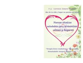 Livro Nuevas Técnicas Saludables Para Armonizar Almas Y Hogares de Lorenzo Amaro Medina (Espanhol)