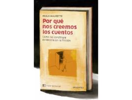 Livro Por Qué Nos Creemos Los Cuentos de Pablo Maurette (Espanhol)