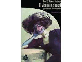 Livro El Viento En El Rosal Y Otras Historias De Lo Sobrenatural de Wilkins Freeman Mary Eleanor (Espanhol)