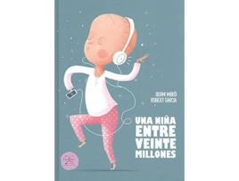 Livro Una Niña Entre Veinte Millones de Robert García (Espanhol)