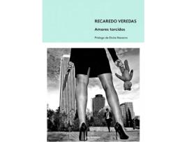 Livro Amores Torcidos de Recaredo Veredas (Espanhol)