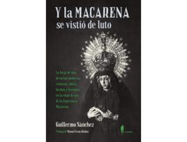 Livro Y La Macarena Se Vistió De Luto de Sánchez Guillermo (Espanhol)  