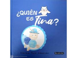 Livro ¿Quién Es Tina? de Marina Ruiz Almaraz (Espanhol)