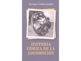 Livro Historia Comica De La Locomocion de Enrique Gallud Jardiel (Espanhol)