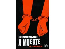 Livro Condenado A Muerte de J. R. Johansson (Espanhol)